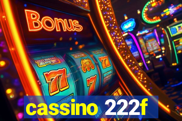 cassino 222f